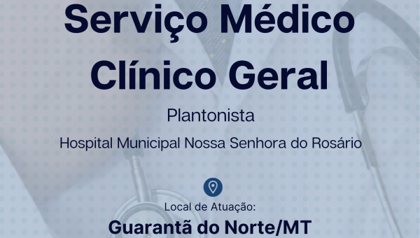 Serviço Médico Clínico Geral - Plantonista